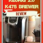 keurig k475 review