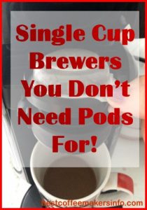 single serve coffeemakers without pods